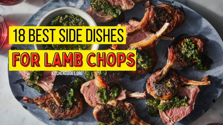 18 Best Side Dishes For Lamb Chops