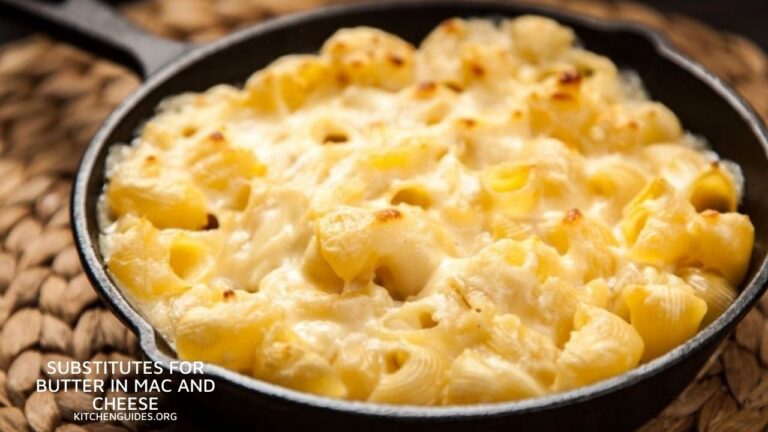 Substitutes For Butter In Mac And Cheese